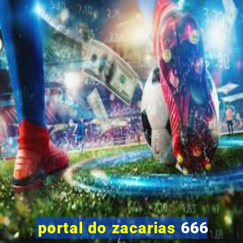 portal do zacarias 666